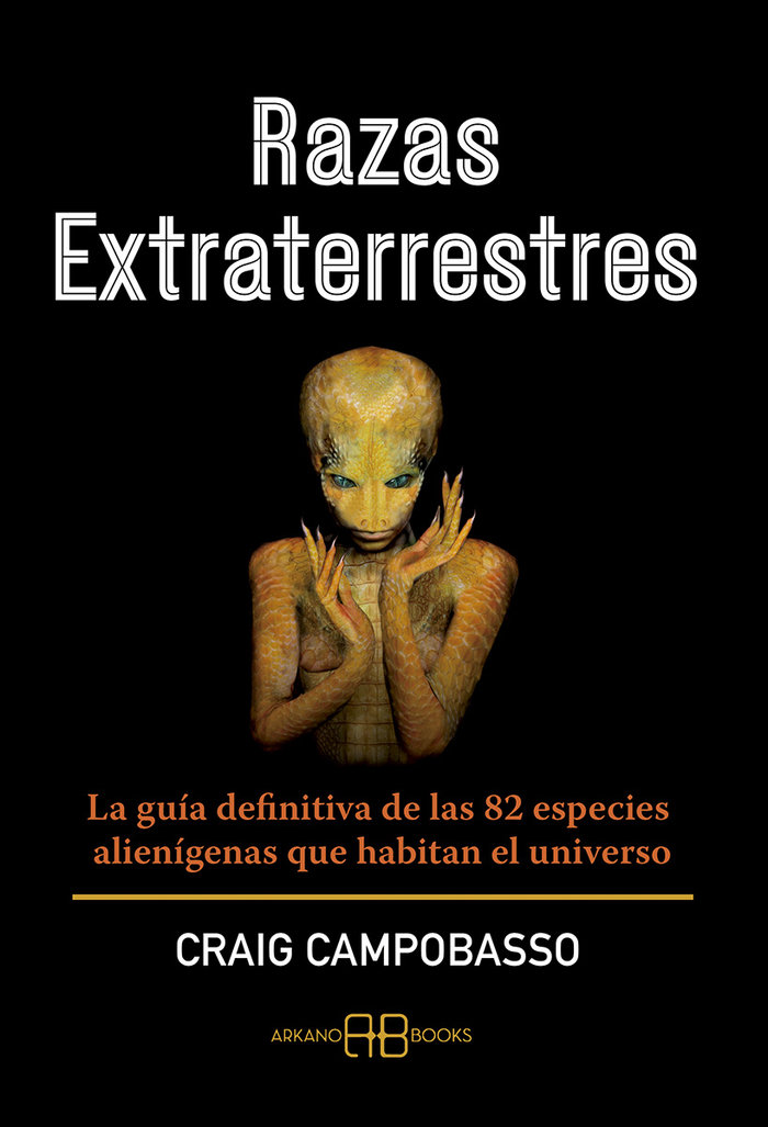 Razas Extraterrestres-Campobasso Craig