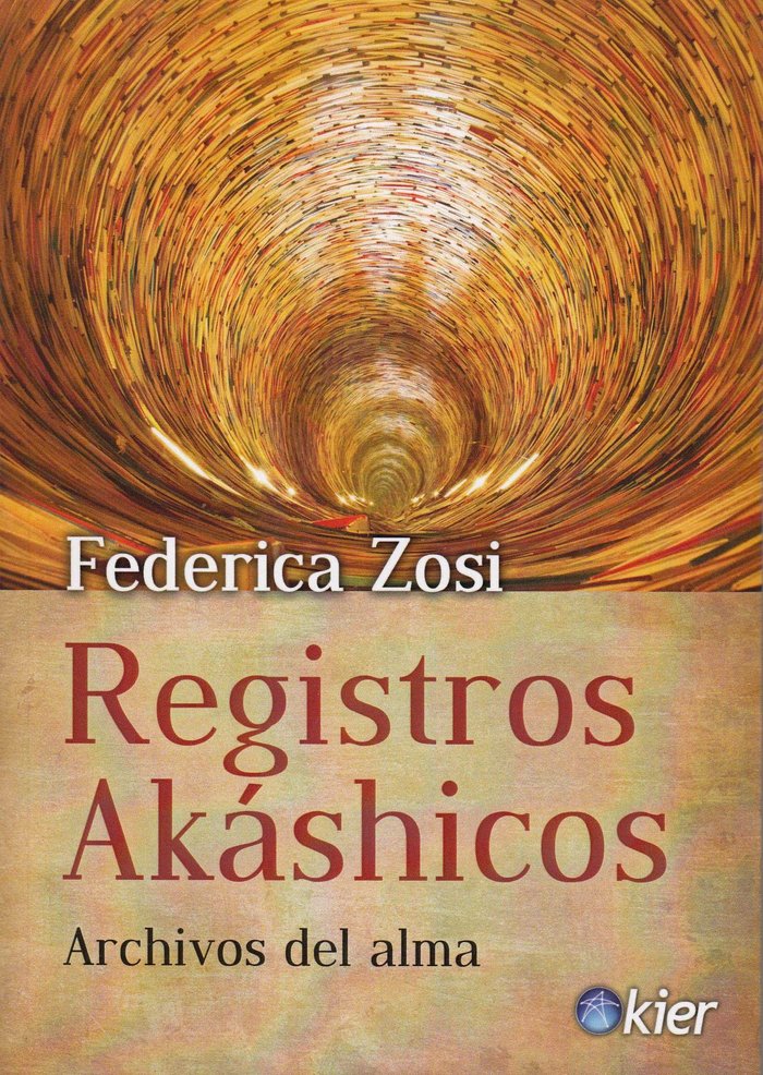 Registros Akashicos Archivos Del Alma-Zosi Federica