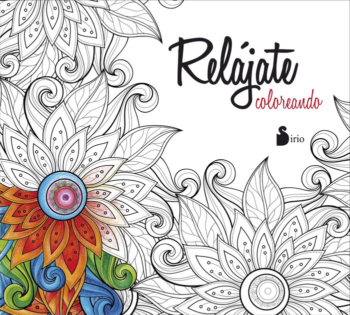 Relajate Coloreando-Editorial Sirio