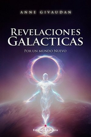 Revelaciones Galacticas-Givaudan Anne