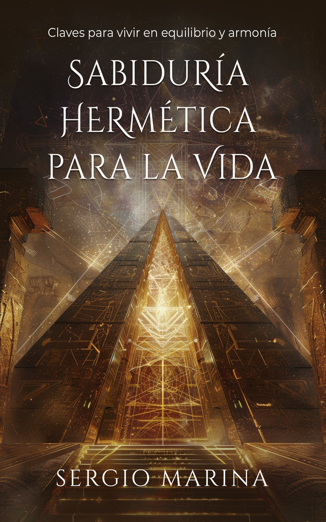 Sabiduria Hermetica para la Vida-Marina Alvaro Sergio