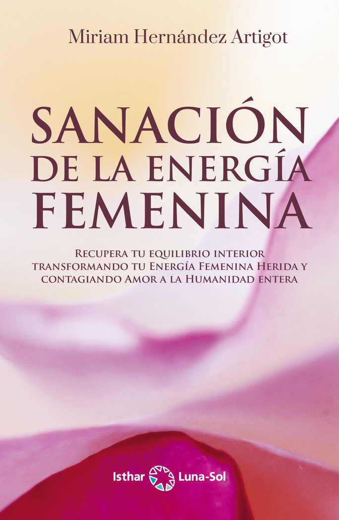 Sanacion de la Energia Femenina-Hernández Miriam