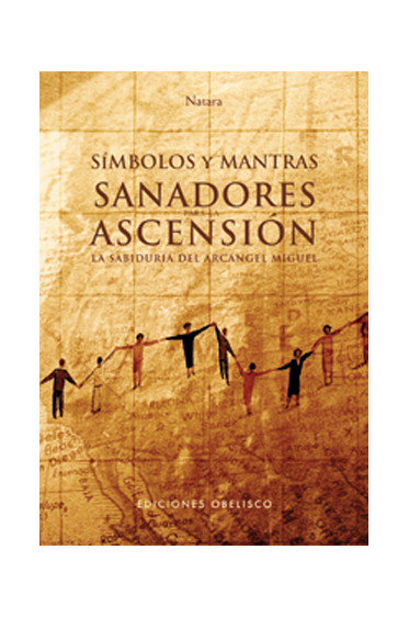 Sanadores Ascension Simbolos y Mantras Arcangel Miguel-Jorg Laskant