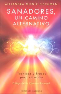Sanadores Un Camino Alternativo-Mitnik Fischman Alejandra