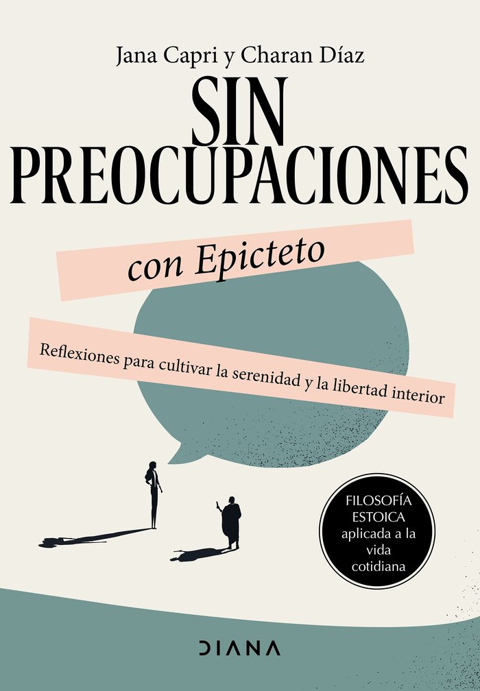 Sin Preocupaciones con Epicteto-Capri Jana