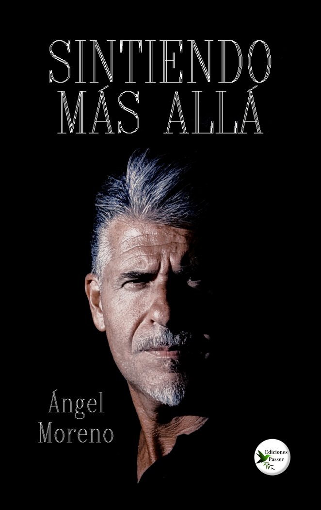 Sintiendo Mas Alla-Moreno Ángel