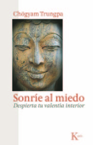 Sonrie Al Miedo-Trungpa Chögyam