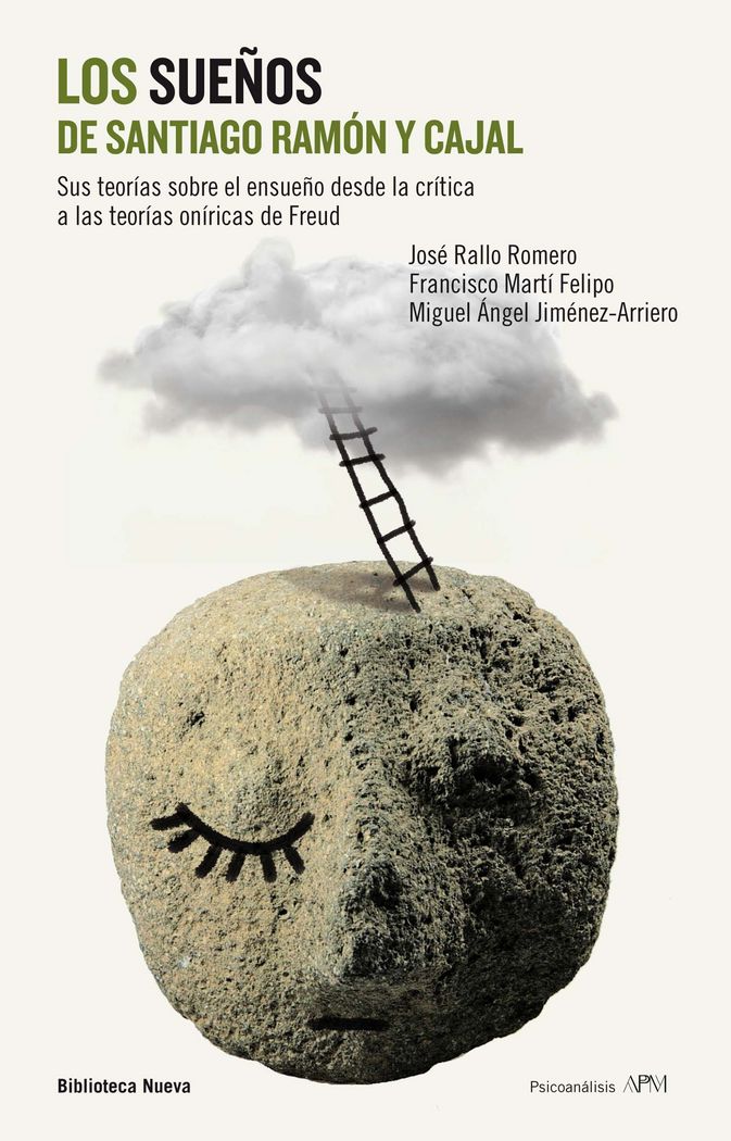 Sueños de Santiago Ramon y Cajal los-Rallo Romero José