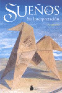 Sueños los Su Interpretacion-Anónimo
