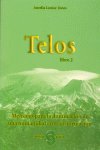 Telos Ii Mensajes para la Iluminacion de Una Humanidad-Jones Aurelia Louise