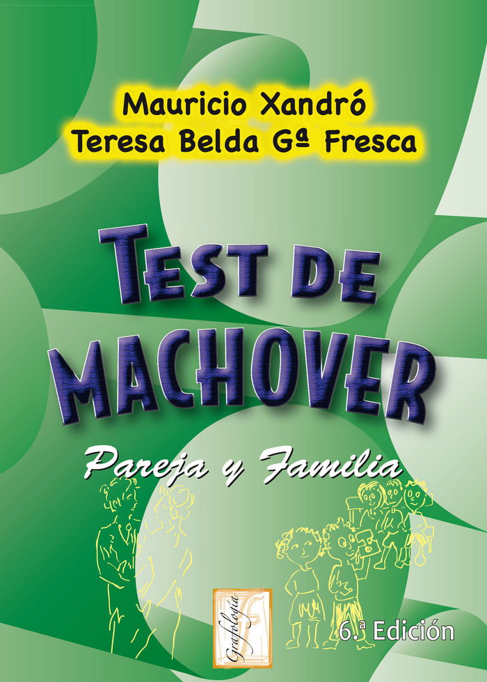 Test de Machover. Pareja y Familia-Xandró Mauricio