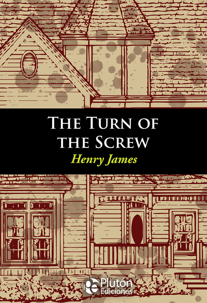 The Turn Of The Screw-James Henry