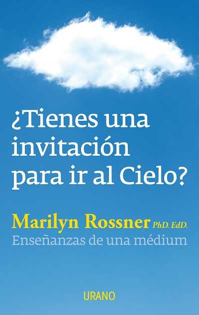 Tienes Una Invitacion para Ir Al Cielo-Rossner Marilyn