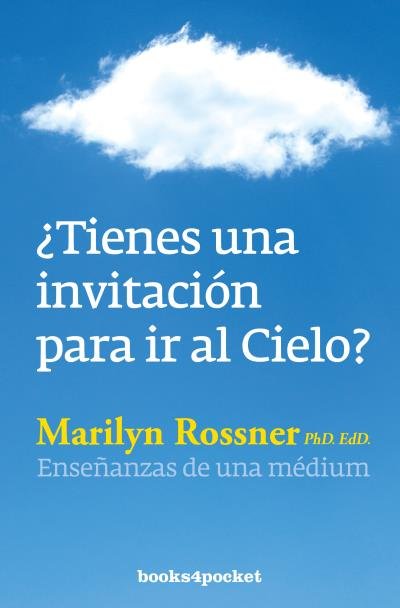 Tienes Una Invitacion para Ir Al Cielo-Rossner Marilyn