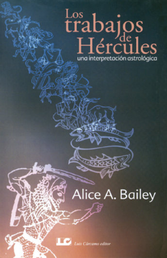 Trabajos de Hercules los-Bailey Alice A.
