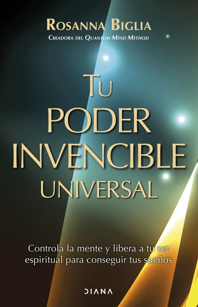 Tu Poder Invencible Universal-Rosanna Biglia