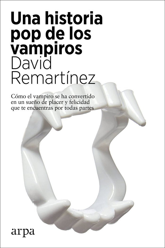 Una Historia Pop de los Vampiros-Remartinez David