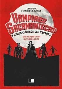 Vampiros Sacamantecas y Otros Clasicos Del Terror...-Fernandez Juarez Gerardo