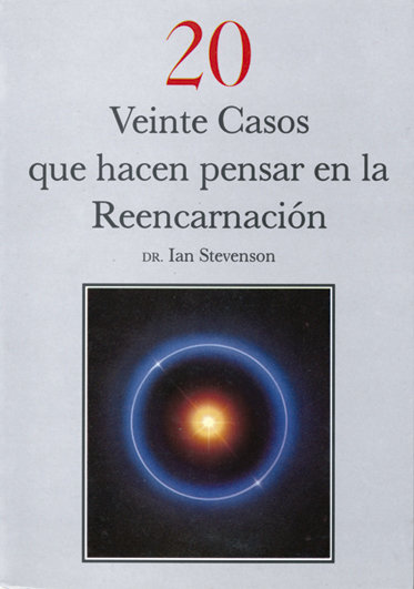 Veinte Casos Hacen Pensar Reencarnacion-Stevenson Ian
