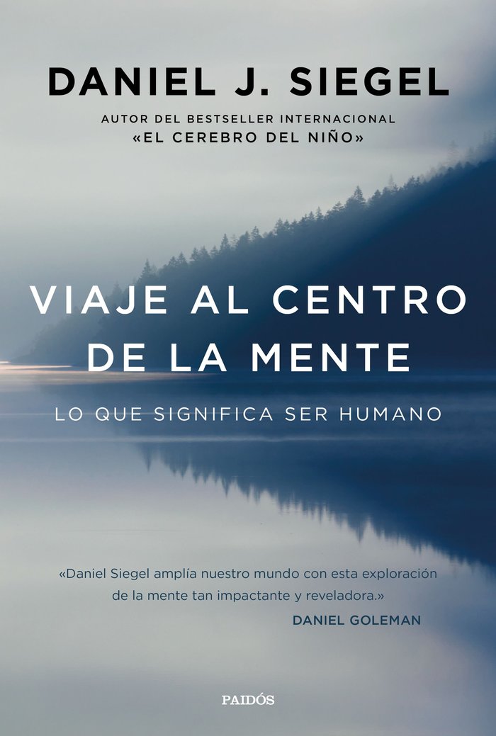 Viaje Al Centro de la Mente-Siegel Daniel J.