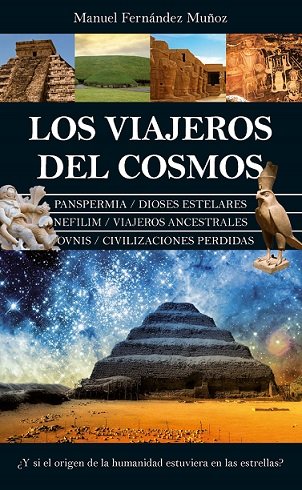 Viajeros Del Cosmos los-Manuel Fernández Muñoz