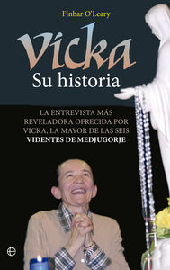 Vicka Su Historia-O'leary Finbar