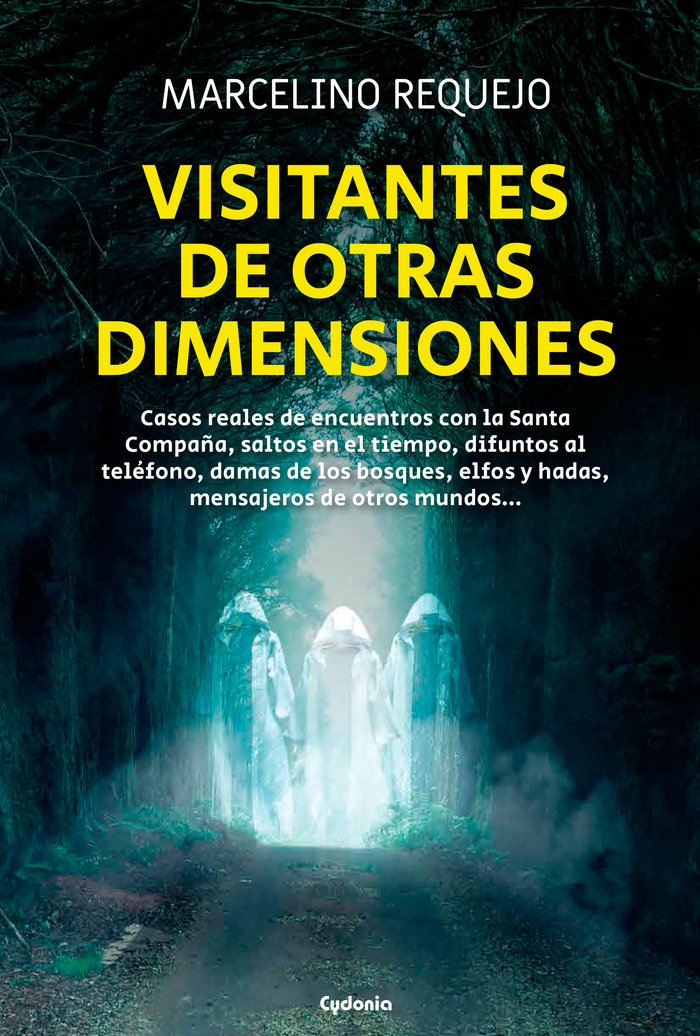 Visitantes de Otras Dimensiones-Requejo Marcelino