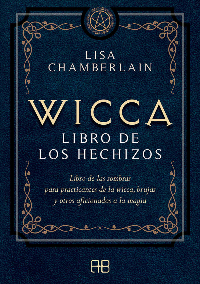 Wicca Libro de los Hechizos-Chamberlain Lisa