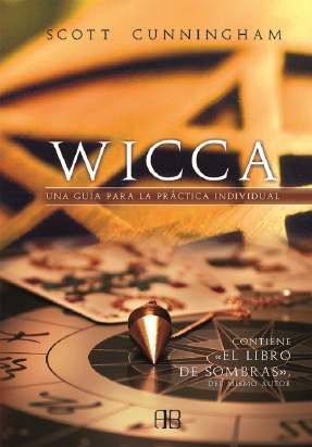 Wicca Una Guia para la Practica Individual-Cunningham Scott