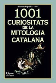 1001 Curiositats de la Mitologia Catalana-Esquerdo i Todo Susanna