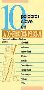 10 Palabras Clave En la Construccion Personal-Alarcos Martínez Francisco José