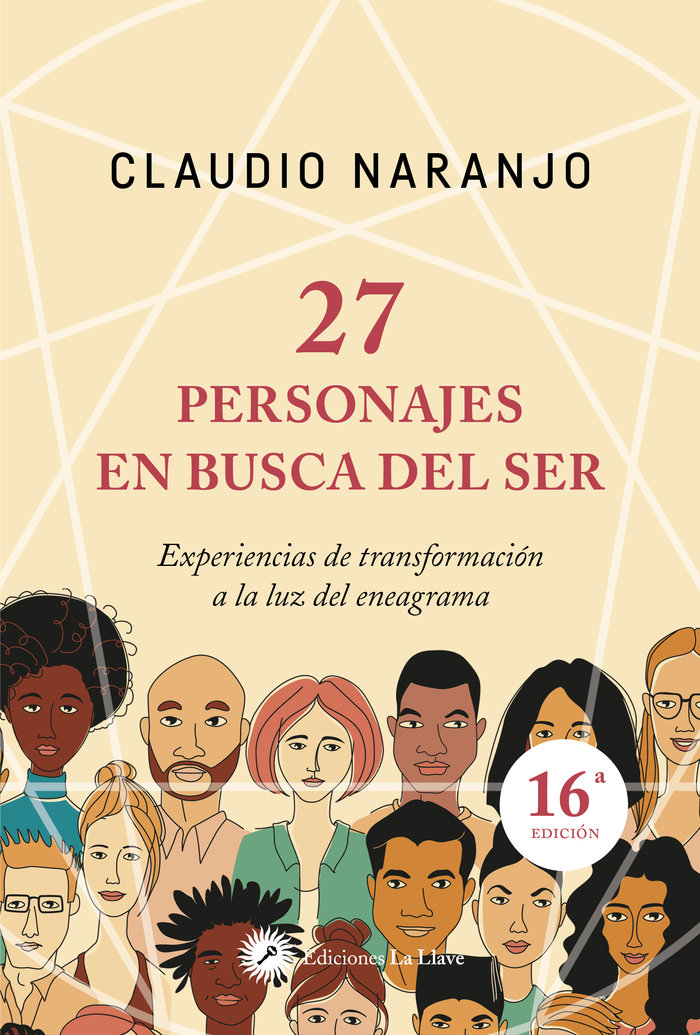 27 Personajes En Busca Del Ser-Naranjo Claudio