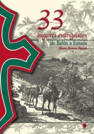 33 Lugares Evangelicos-Romero Bernal Alvaro
