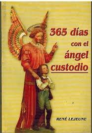 365 Dias con el Angel Custodio-Lejeune Rene