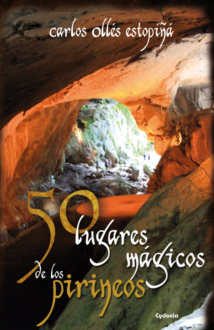 50 Lugares Magicos de los Pirineos-Ollés Estopiñá Carlos