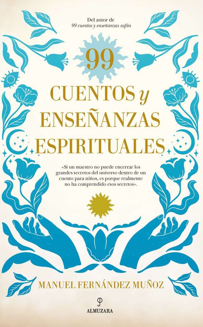 99 Cuentos y Enseñanzas Espirituales-Fernandez Muñoz Manuel