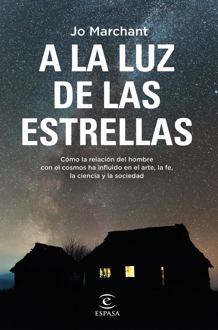A la Luz de las Estrellas-Jo Marchant