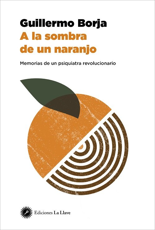 A la Sombra de Un Naranjo-Borja Guillermo