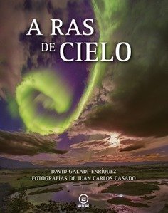 A Ras de Cielo-Galadí Enriquez David