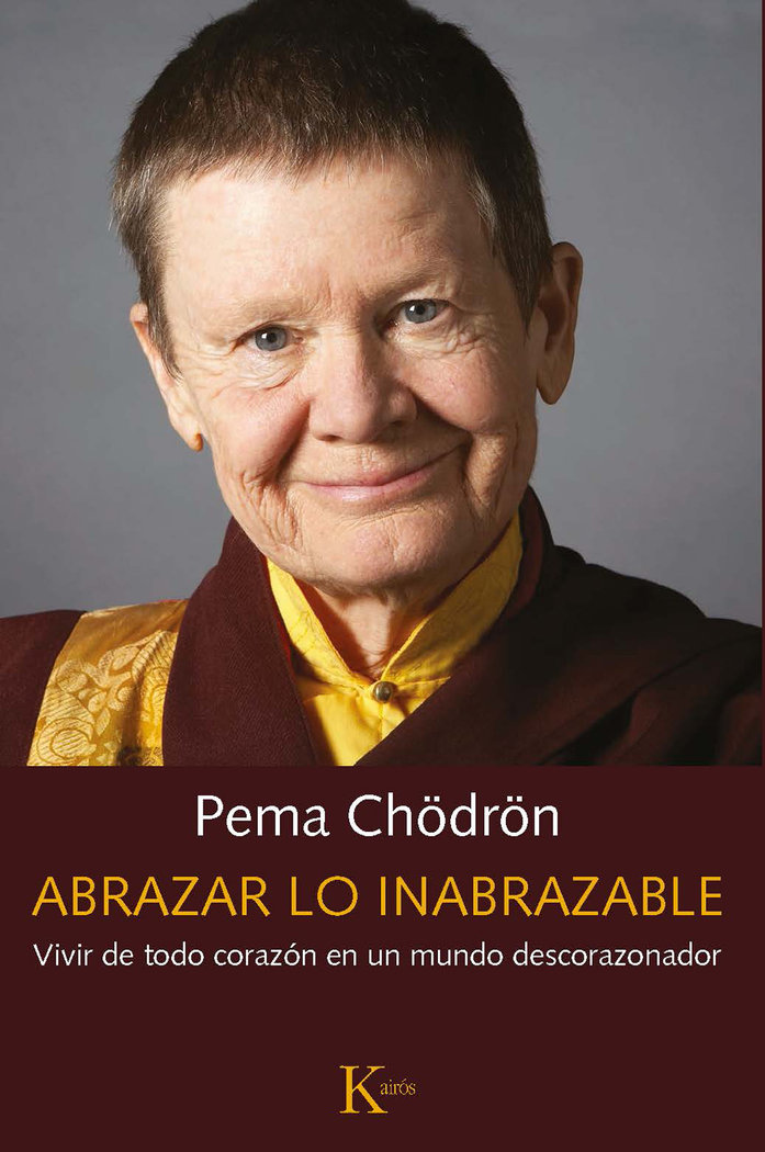 Abrazar Lo Inabrazable-Chödrön Pema