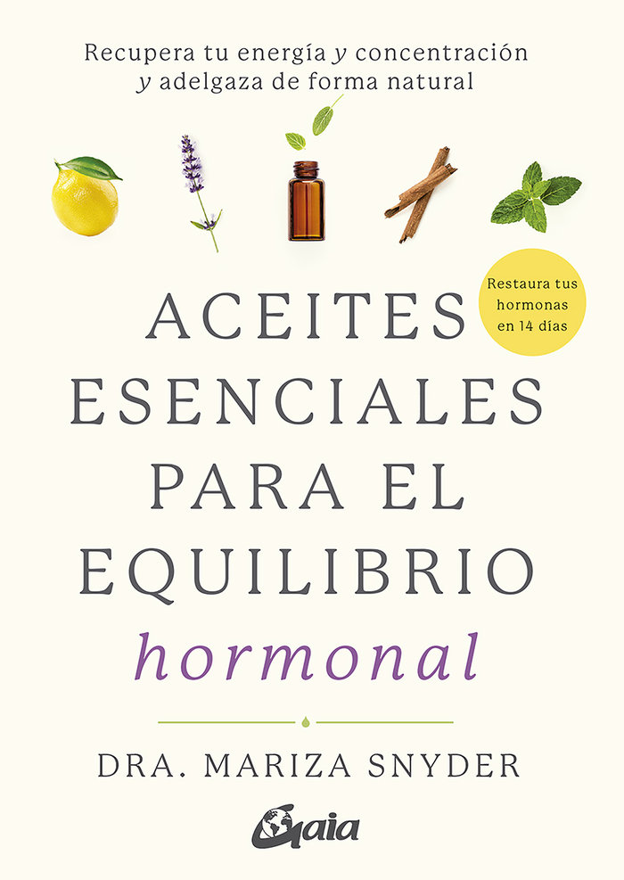 Aceites Esenciales para el Equilibrio Hormonal-Snyder Dra. Mariza