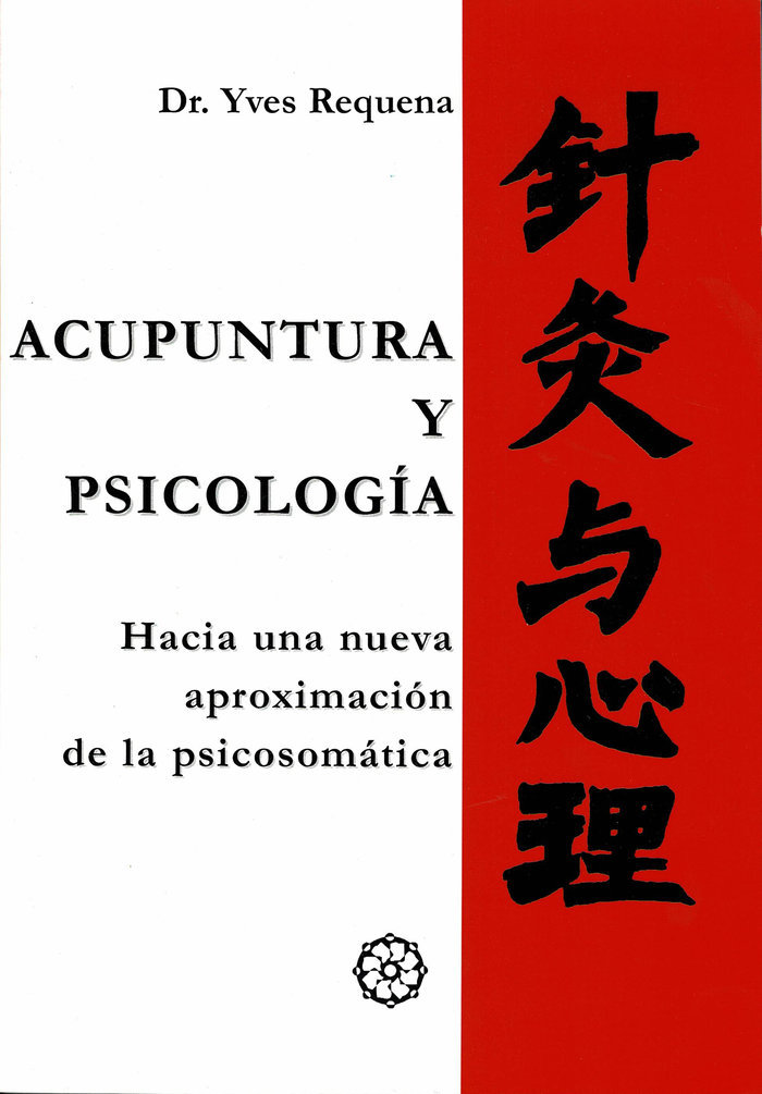 Acupuntura y Psicologia-Requena Dr. Yves