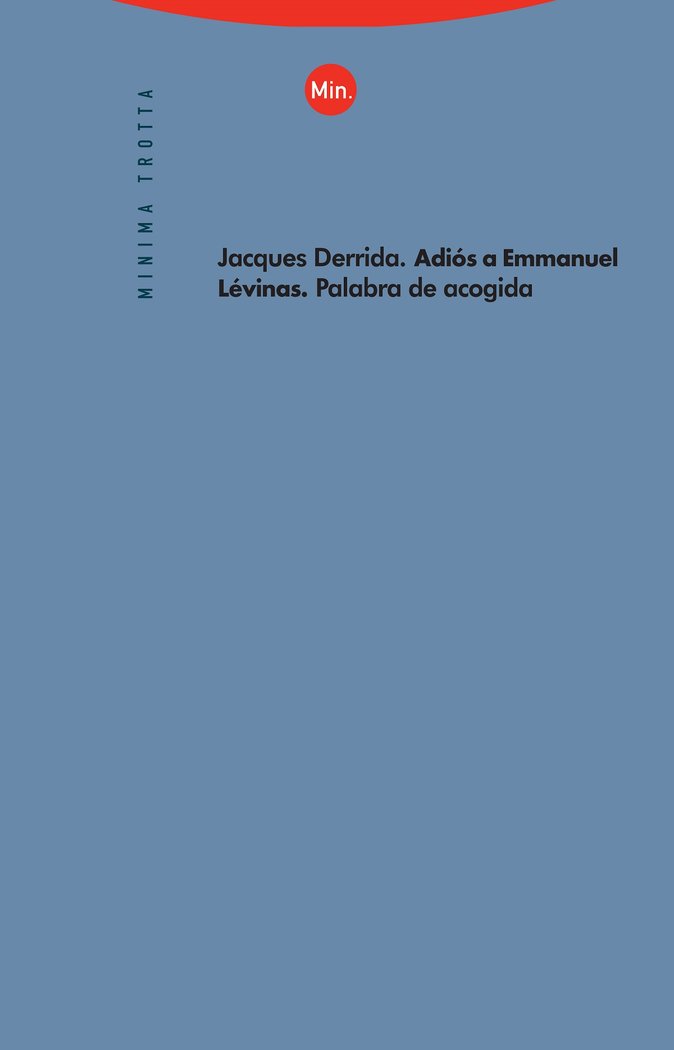 Adios a Emmanuel Levinas-Derrida Jacques
