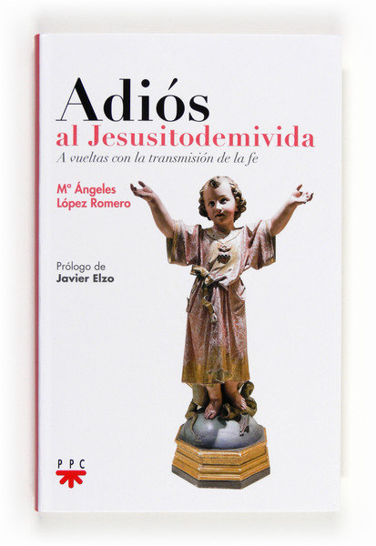 Adios Al Jesusitodemivida-López Romero María Ángeles