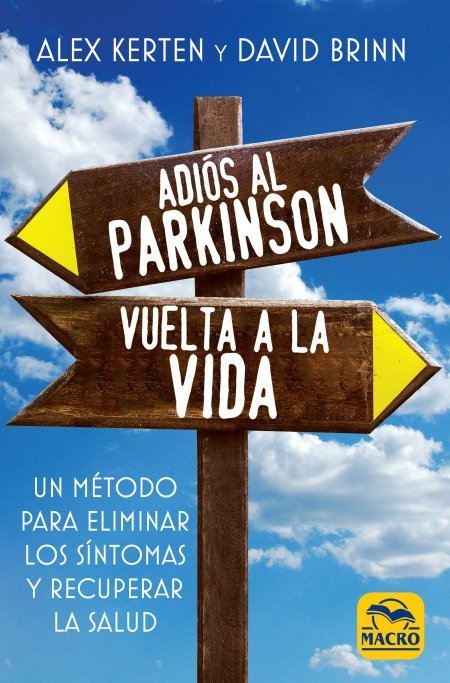 Adios Al Parkinson Vuelta a la Vida-Kerten Alex