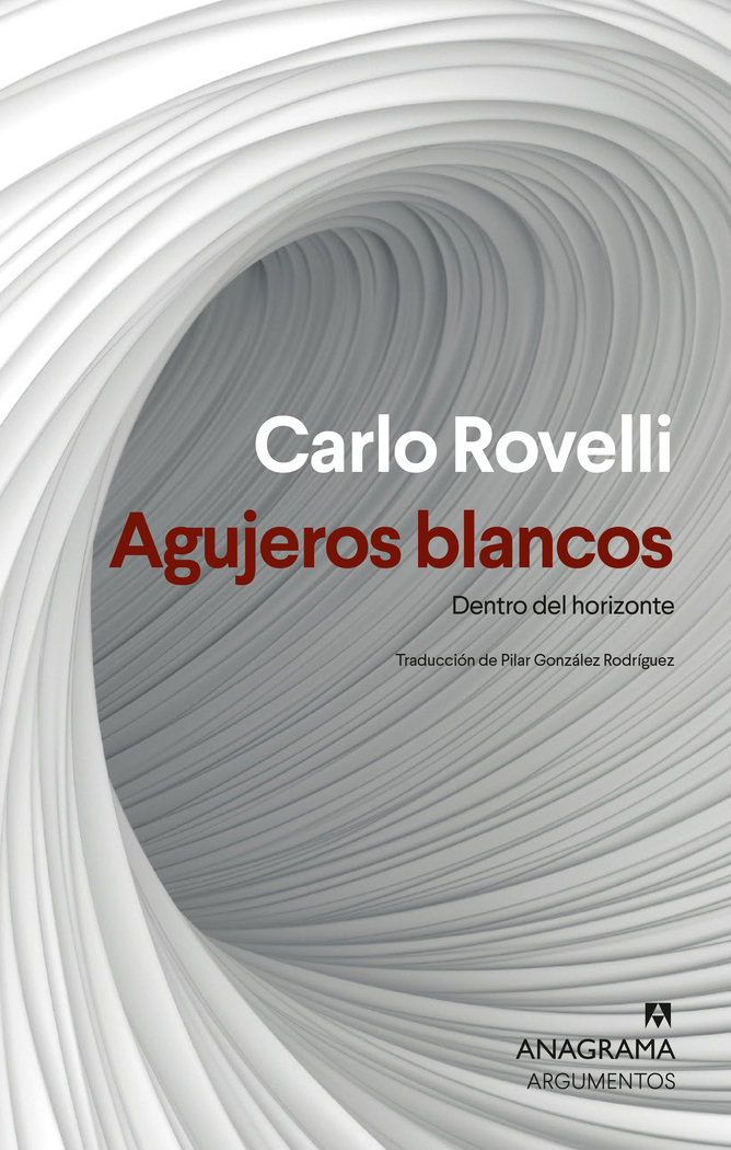 Agujeros Blancos-Rovelli Carlo