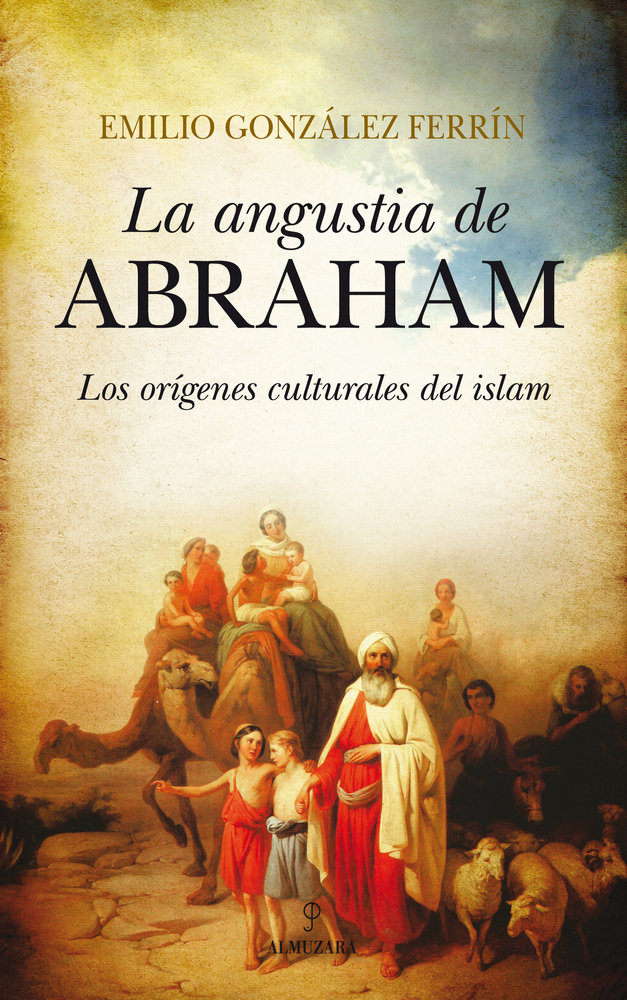 Angustia de Abraham la-González Ferrín Emilio
