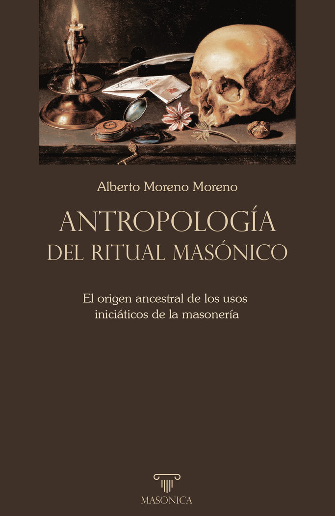Antropologia Del Ritual Masonico-Moreno Moreno Alberto