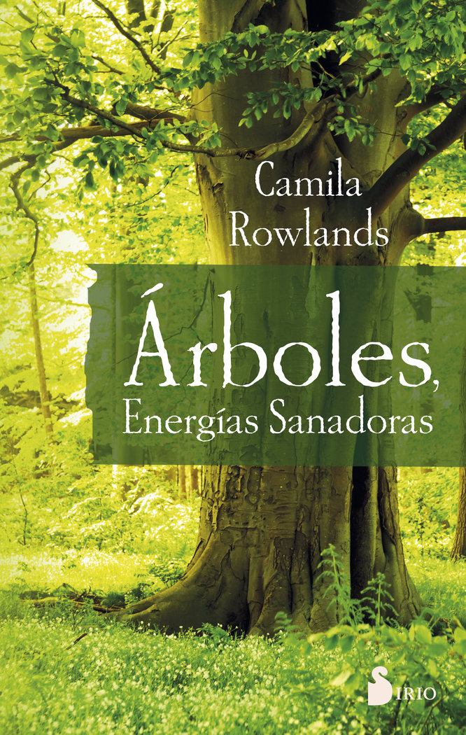 Arboles Energias Sanadoras-Rowlands (argentina) Camila