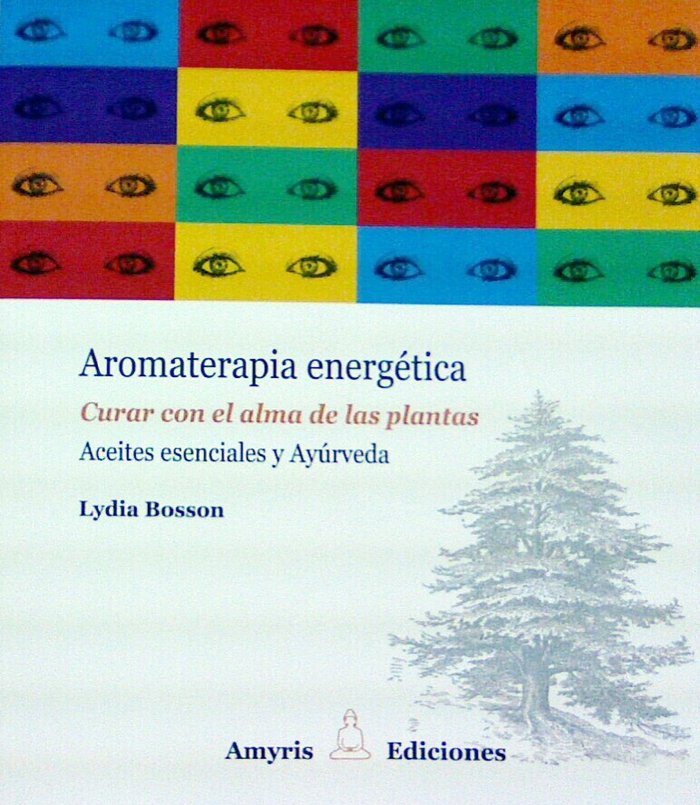 Aromaterapia Energetica-Lydia Bosson